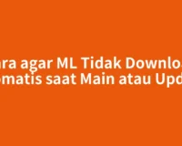 Cara agar ML Tidak Download Otomatis saat Main atau Update