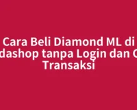 Cara Beli Diamond ML di Codashop tanpa Login dan Cek Transaksi