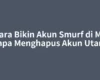 Cara Bikin Akun Smurf di ML tanpa Menghapus Akun Utama
