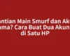 Gantian Main Smurf dan Akun Utama? Cara Buat Dua Akun ML di Satu HP