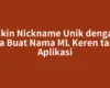 Bikin Nickname Unik dengan Cara Buat Nama ML Keren tanpa Aplikasi
