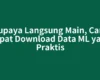 Supaya Langsung Main, Cara Cepat Download Data ML yang Praktis
