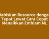Habiskan Resource dengan Tepat Lewat Cara Cepat Menaikkan Emblem ML