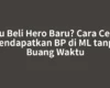 Mau Beli Hero Baru? Cara Cepat Mendapatkan BP di ML tanpa Buang Waktu