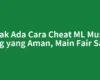 Tidak Ada Cara Cheat ML Musuh Lag yang Aman, Main Fair Saja
