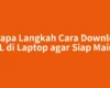 Berapa Langkah Cara Download ML di Laptop agar Siap Main?